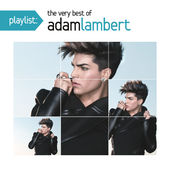 Adam Lambert Discography - Greatest Hits