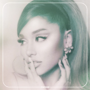 Arianna Grande Positions - Music Charts - Youtube Music videos - iTunes Mp3 Downloads